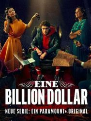 Триллион долларов 1 сезон 1,2,3,4,5,6 серия