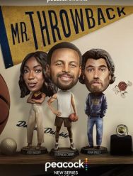 Mr. Throwback 1 сезон 1,2,3,4,5,6 серия