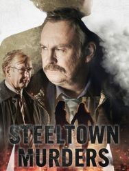 Steeltown Murders 1 сезон 1,2,3,4 серия