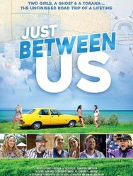 Just Between Us
