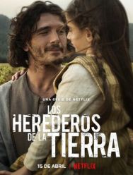 Los herederos de la tierra 1 сезон 1,2,3,4,5,6,7,8 серия