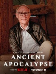 Ancient Apocalypse 1 сезон 1,2,3,4,5,6,7,8 серия