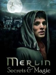 Мерлин: Секреты и магия