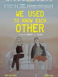 We Used To Know Each Other