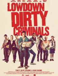 Lowdown Dirty Criminals