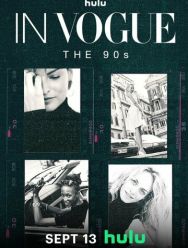 In Vogue: The 90s 1 сезон 1,2,3,4,5,6 серия
