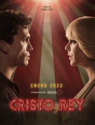 Cristo y Rey 1 сезон 1,2,3,4,5,6,7,8 серия