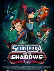 Slugterra: Into the Shadows