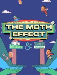 The Moth Effect 1 сезон 1,2,3,4,5,6 серия