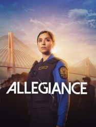 Allegiance 2 сезон 1,2,3,4,5,6,7,8,9,10 серия