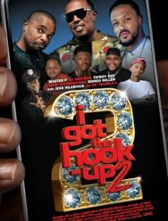 I Got the Hook Up 2