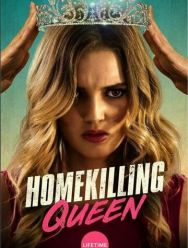 Homekilling Queen