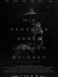 Mis demonios nunca juraron soledad
