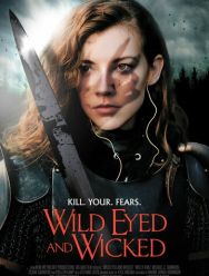 Wild Eyed and Wicked
