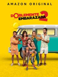 Doblemente Embarazada 2