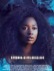 Brown Girl Begins