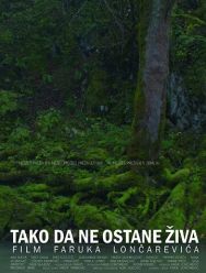 Tako da ne ostane ziva