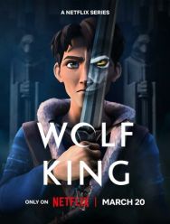 Король волков 1 сезон 1,2,3,4,5,6,7,8 серия