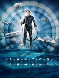 Santos Dumont 1 сезон 1,2,3,4,5,6 серия